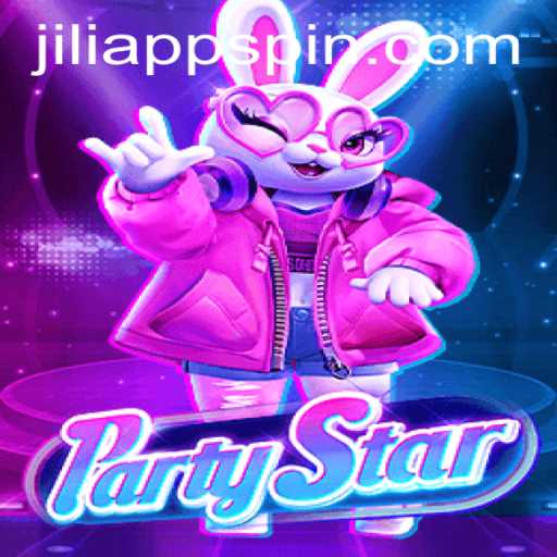 Dive into the Excitement of PartyStar: JILIAPP's New Gaming Sensation