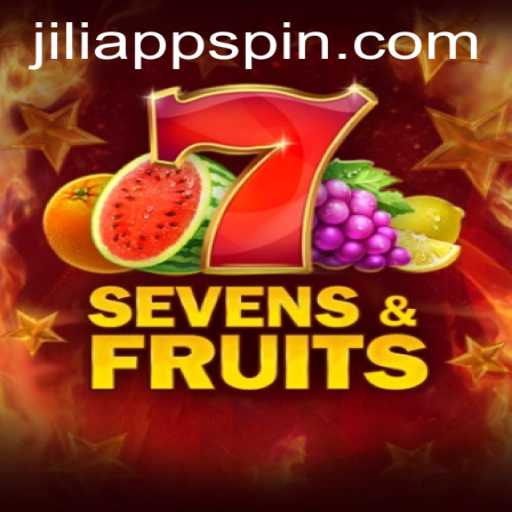 Exploring the Exciting World of SevensFruits with JILIAPP